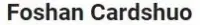 Foshan cardshuo